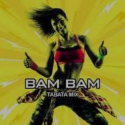 Tabata Music Bam Bam Tabata Mix W Tabata Timer