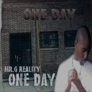 Mr G Reality Whose Gone Reach Em