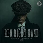 Robert Abigail Red Right Hand Extended Mix