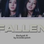 Blackpink Fallen Ai