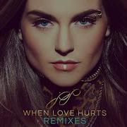 When Love Hurts Hugel Remix Jojo