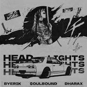 Headlights Byerik ヵ