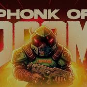 Phonk Of Doom