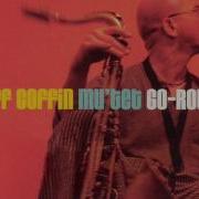 Jeff Coffin The Mu Tet Zuleikha