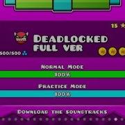 Geometry Dash Deadlocked Remix