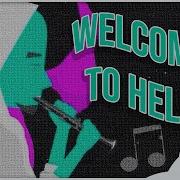 Welcome To Hell Kryfuze