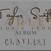Taylor Swift Fearless Taylor S Version Album Playlist With Lyrics Mc Music With Lyrics