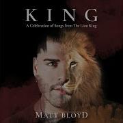 King Of Pride Rock Circle Of Life Reprise Matt Bloyd