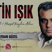 Metin Işık Aydan Güzel