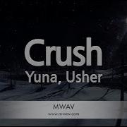 Yuna Crush Ft Usher Karaoke Instrumental Lyrics On Screen