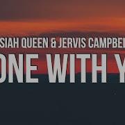 Alone With You Josiah Queen