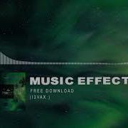 I3Vax Music Effect