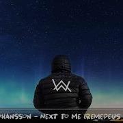 Axel Johansson Next To Me Remedeus Remix Remedeus