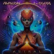 Avalon And Flegma Astral Original Mix