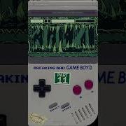 Breaking Bad Gameboy D Part 10