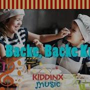 Kiddinx Music Backe Backe Kuchen