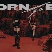 Itzy Born To Be Audio Clip