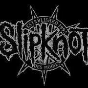 Slipknot Snap Demo Instrumental