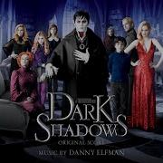 Dark Shadows Prologue Uncut Дэнни Элфман