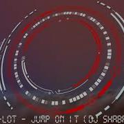 Sir Mix A Lot Jump On It Dj Shabayoff Rmx