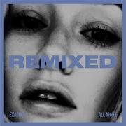 All Night Extended Club Version Example