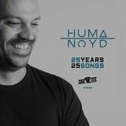 Huma Noyd Feel Your Heart