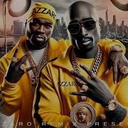 2Pac Ft 50 Cent All Eyez On Me Azzaro New Remix 2025