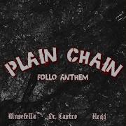 Plain Chain Follo Anthem