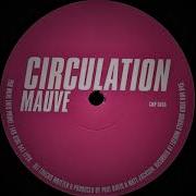 Mauve Circulation