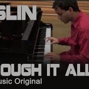 Joslin Through It All Original Music