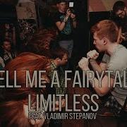 Fairytale Limitless