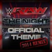 Wwe The Night Monday Night Raw 2014 Remix Cfo