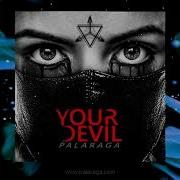 Your Devil Adam Liria Remix Palaraga