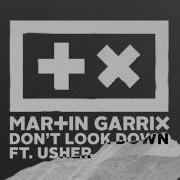 Don T Look Down Remix