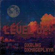 Dxrl Ng Level Up