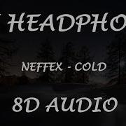 Neffex Cold Planet 8D Universal