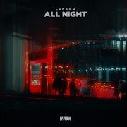 Lukas G All Night