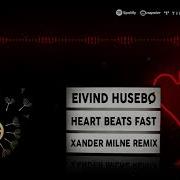 Eivind Husebø Heart Beats Fast