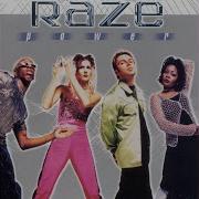 Raze Shouldn T It Be Me