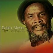 Pablo Moses More Than You Can Chew Lyrics Mr Wekah Wekah