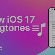 Ios 17 Ringtone