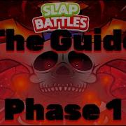 Roblox Slap Battles Guide Boss Fight Phase 1 Ost