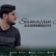 Энди Севмасам Керак Жалолиддин Ахмадалиев