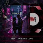 Sagi Endless Love