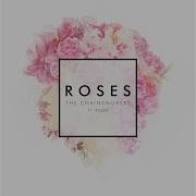 Roses Feat Rozes The Chainsmokers