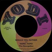 Would You Rather The Georgettes Topic