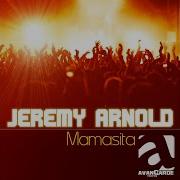 Jeremy Arnold Mamasita Radio Edit