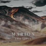 Marion Two Lives