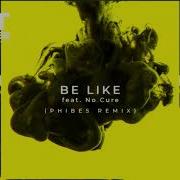 Be Like Phibes Remix Ripple No Cure Phibes