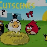 Angry Birds Cutscenes